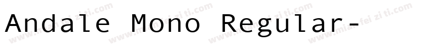 Andale Mono Regular字体转换